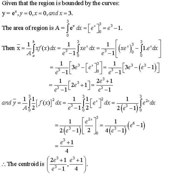 Find The Exact Coordinates Of The Centroid Where Y E X Y 0 X 0 X 3 Mathskey Com